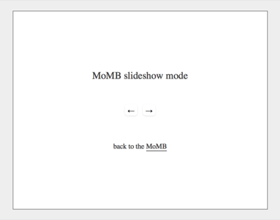 MoMB slideshow mode